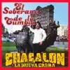 Chacalón y la Nueva Crema - El Soberano de la Cumbia